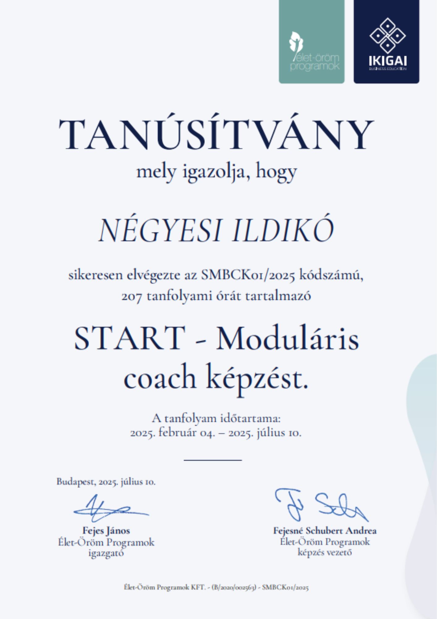 Négyesi Ildikó life coach moduláris képzés tanúsítvány - Élet-Öröm programok.